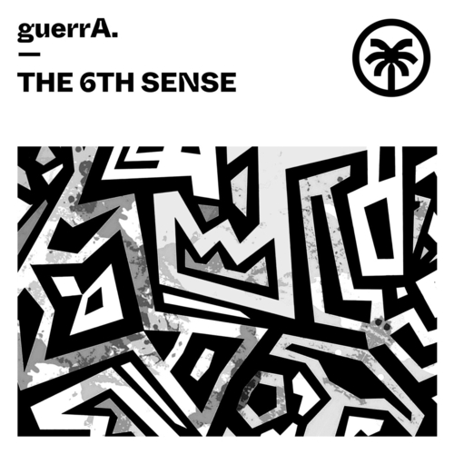 guerrA- - The 6th Sense [HXT105]